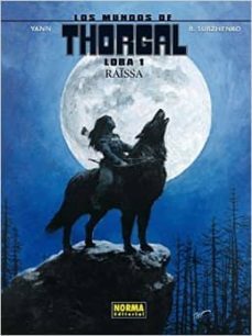 los mundos de thorgal loba 1. raissa-9788467916720