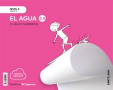 el agua nivel 2 infantil 4 años serie cuanto sabemos 3.0 ed 2019 cast-9788468049120