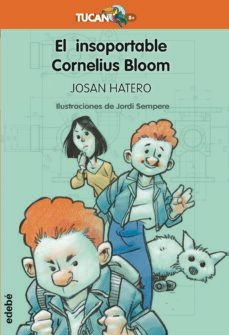 el insoportable cornelius bloom-9788468356020