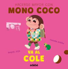 mono coco va al cole-raquel diez-9788468376820