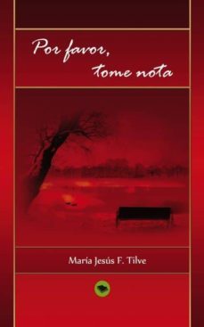 por favor, tome nota (ebook)-maria jesus f. tilve-9788468632520