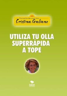 utiliza tu olla superrã¡pida a tope-9788468662220