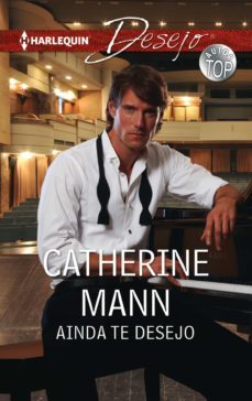 ainda te desejo (ebook)-catherine mann-9788468764320