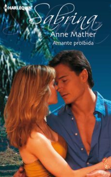 amante proibida (ebook)-anne mather-9788468777320