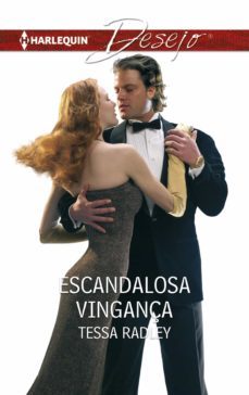 escandalosa vingança (ebook)-tessa radley-9788468785820