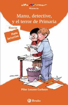 manu, detective, y el terror de primaria (ebook)-9788469665220