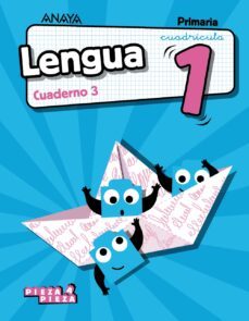 lengua 1ª educacion primaria cuaderno 3 cuadricula serie pieza a pieza cast ed 2018-9788469837320