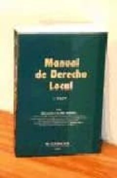 manual de derecho local (3ª ed.)-francisco lliset borrell-9788470523120