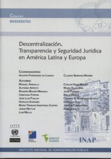 descentralizacion, transparencia y seguridad juridica en america latina y europa-agustin fernandez de losada-9788470889820