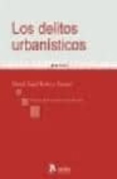 el delito urbanistico-carlos blanco lozano-9788471114020