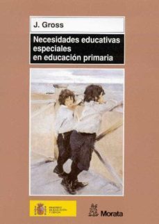 necesidades educativas especiales en educacion primaria-jean gross-9788471124920