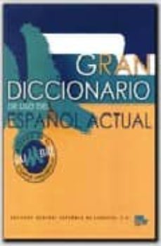 gran diccionario de uso del español actual-aquilino sanchez perez-9788471438720