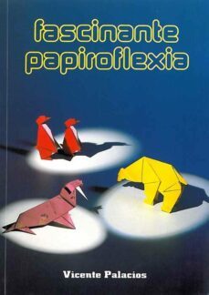fantastica papiroflexia-9788472102620