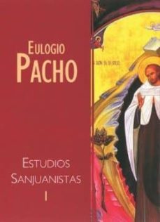 estudios sanjuanistas i-eulogio pacho polvorinos-9788472393820