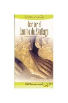 orar por el camino de santiago-9788472396920