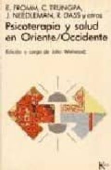 psicoterapia y salud en oriente y occidente-9788472452220