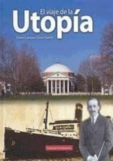 el viaje de la utopia-pablo campos calvo sotelo-9788474916720