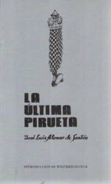 la ultima pirueta-9788476845820