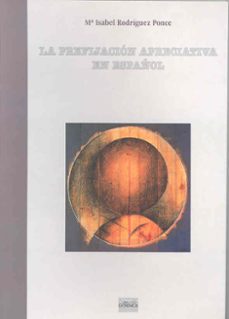 la prefijacion apreciativa en español-isabel rodriguez-9788477234920