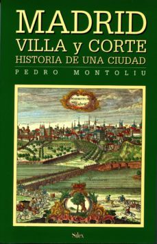 madrid: villa y corte, calles y plazas-9788477371120