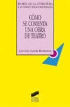 como se comenta una obra de teatro-9788477388920