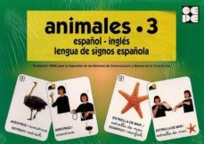 animales - 3. español-ingles. lengua de signos española-9788478695720