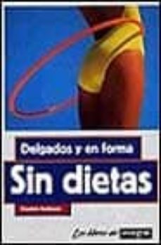 delgados y en forma sin dietas-9788479012120