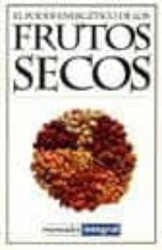 el poder energetico de los frutos secos-9788479016920
