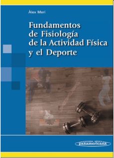 fundamentos de fisiologia de la actividad fisica y el deporte-9788479039820