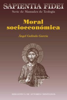 moral socioeconomica-angel galindo-9788479142520
