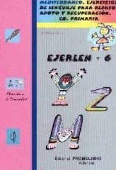 ejerlen 6. mediterraneo: ejercicios de lenguaje para repaso, apoy o y recuperacion. primaria-pedro olaya ruano-9788479864620