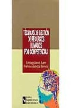 tecnicas de gestion de recursos humanos por competencias-9788480044820
