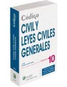 codigo civil y leyes civiles generales 2010 + ebook-9788481266320