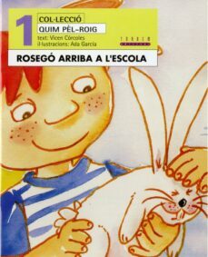 rosego arriba a l escola-9788481313420
