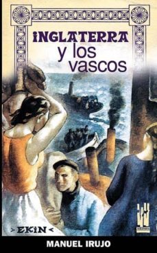 inglaterra y los vascos-manuel de irujo-9788481363920