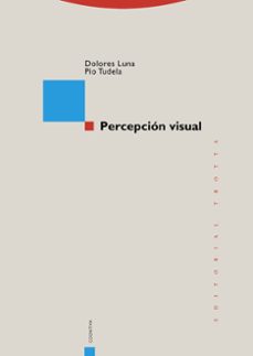 percepcion visual-maria dolores luna blanco-pio tudela garmendia-9788481648720