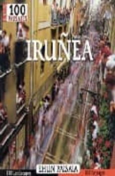 iruñea / pamplona 100 paisaia-100 paisajes-100 lanscapes-100 pays ages-9788482162720