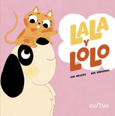 lala y lolo: son inseparables-eva mejuto-9788482897820