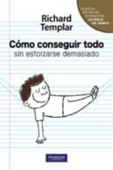 como conseguirlo todo sin esforzarse demasiado-9788483226520