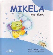 mikela eta elurra-merce aranega-9788483254820