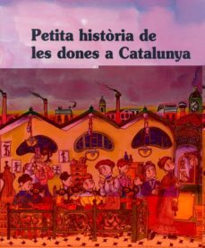 petita historia de les dones a catalunya-pilarin bayes-9788483343920