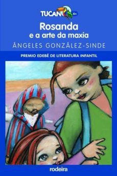 rosanda e a arte da maxia (premio edebe de literatura infantil)-9788483490020