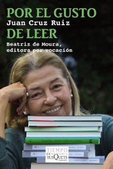 por el gusto de leer-juan cruz ruiz-9788483839720