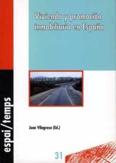vivienda y promocion inmobiliaria en españa. (ebook)-joan vilagrasa-9788484097020
