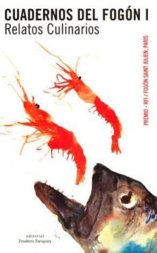 cuadernos del fogon i: relatos culinarios-9788484181620