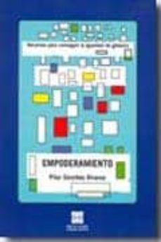 empoderamiento. recurso para conseguir la igualdad de generos.-pilar sanchez alvarez-9788484255420