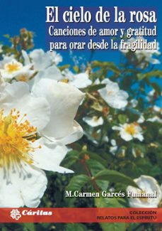 el cielo de la rosa-m. carmen garces fumanal-9788484406020
