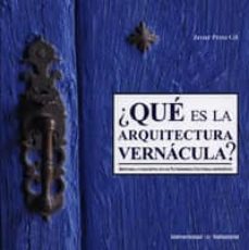 ¿que es la arquitectura vernacula?-9788484488620