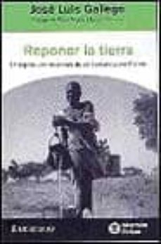reponer la tierra: un repaso a las relaciones del ser humano-9788484509820