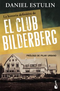 la historia definitiva del club bilderberg-daniel estulin-9788484531920